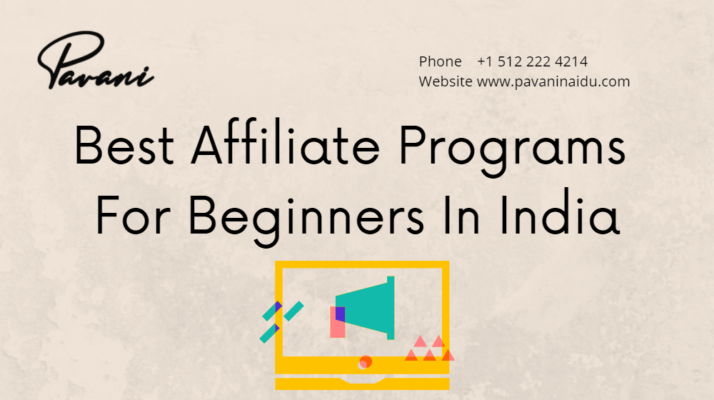 15 Best Affiliate Programs For Beginners In India