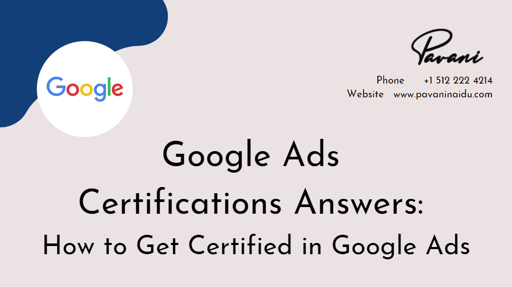 Google Ads Certifications Answers: How to Get Certified in Google Ads