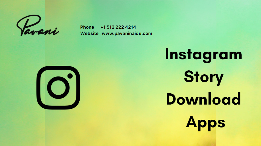 4 Instagram Story Download Apps