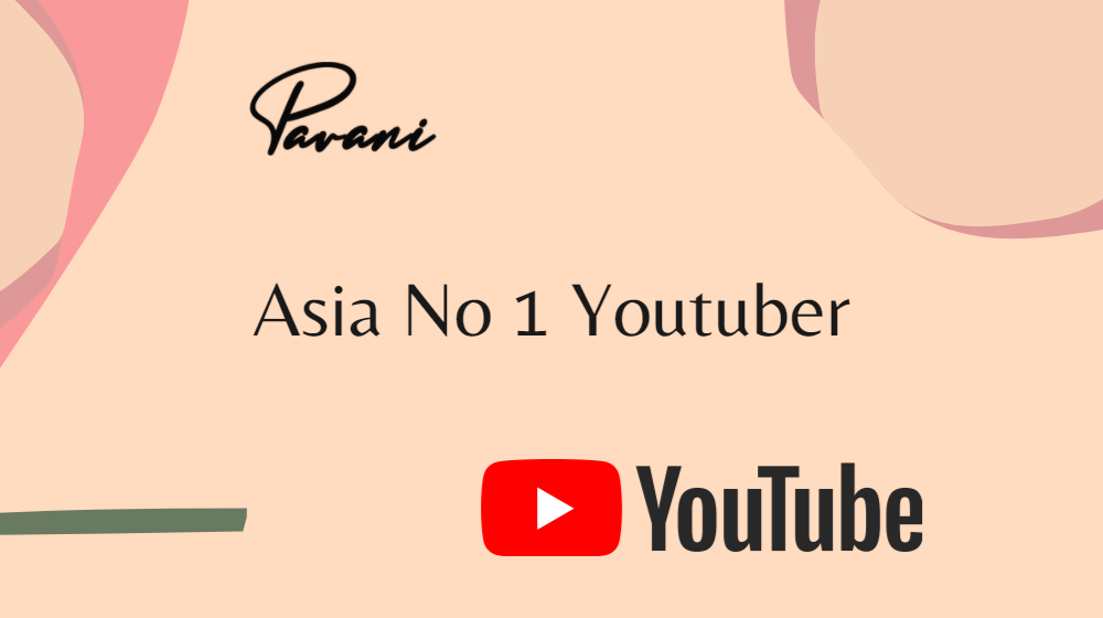 Asia No 1 Youtuber