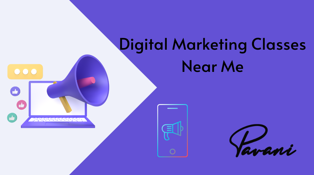Digital Marketing Classes Near Me