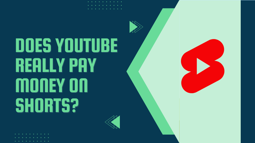 Does YouTube Shorts really pay money?