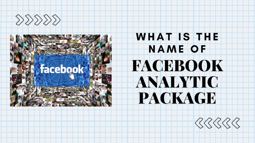 What Is The Name Of Facebook Analytic Package