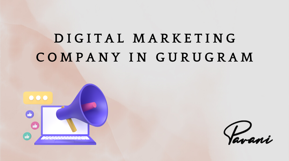 Digital Marketing Company In Gurugram