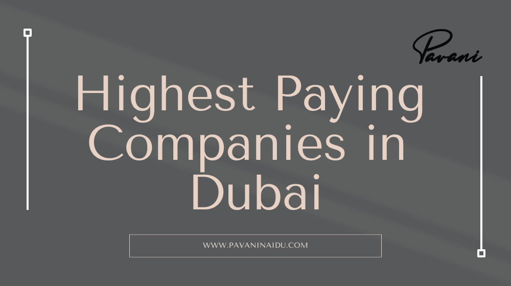 Highest Paying Companies in Dubai – 2024
