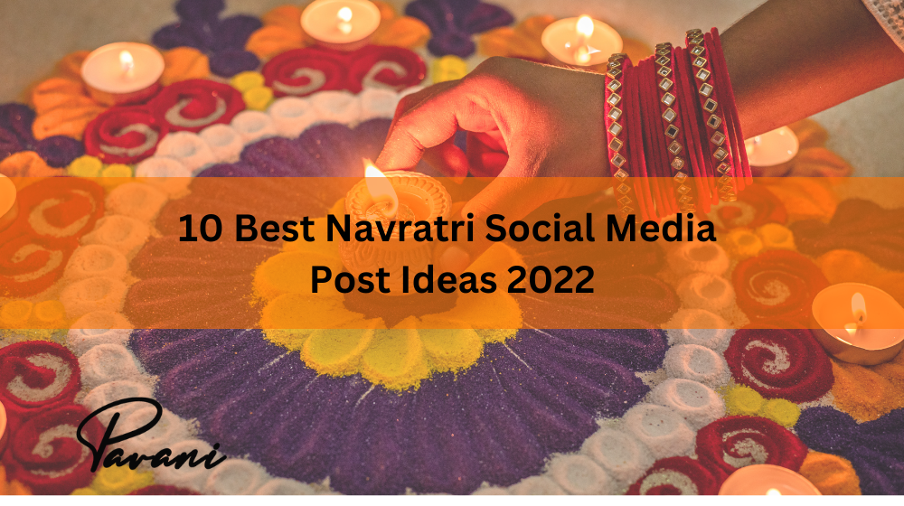 10 Best Navratri Social Media Post Ideas 2024