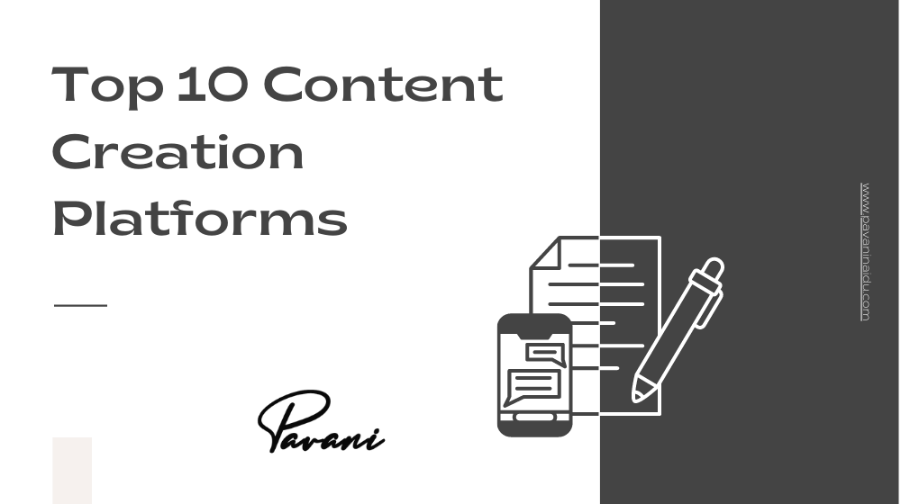 Top 10 Content Creation Platforms