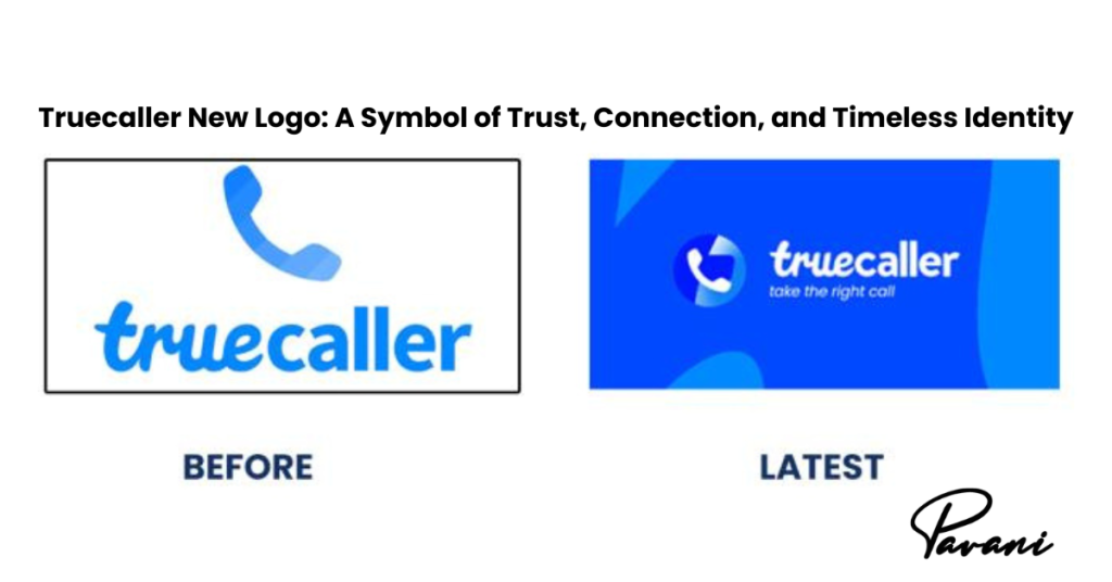 Truecaller New Logo: A Symbol of Trust, Connection, and Timeless Identity