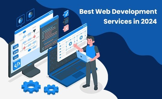 Web Designing and Development Services in 2024